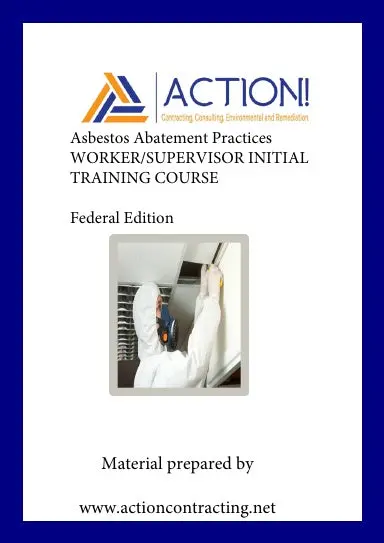 Asbestos Worker - Supervisor Initial Training Workbook 1