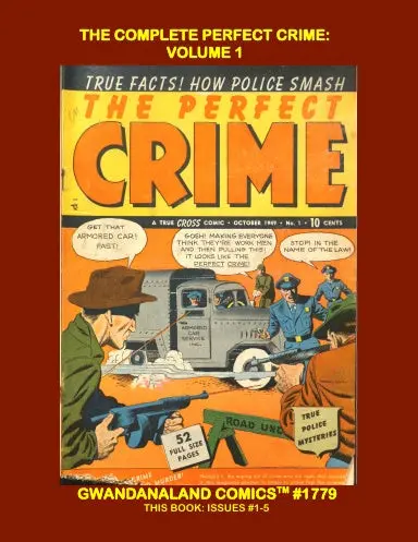 The Complete Perfect Crime: Volume 1 1