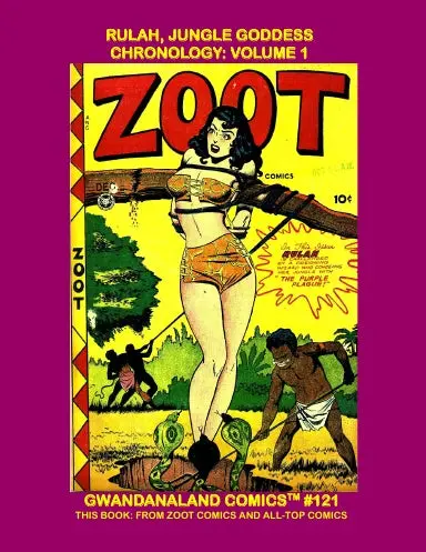 Rulah, Jungle Goddess Chronology: Volume 1 1
