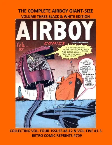 The Complete Airboy Giant-Size  Volume Three Black & White Edition 1