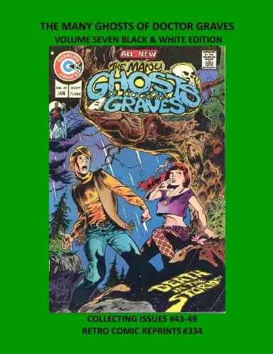 The Many Ghosts Of Doctor Graves Volume Seven Black & White Edition 1