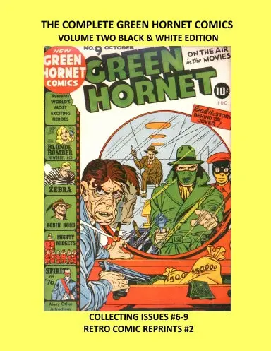 The Complete Green Hornet Comics Volume Two Black & White Edition 1