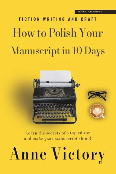 How To Polish Your Manuscript In 10 Days 1