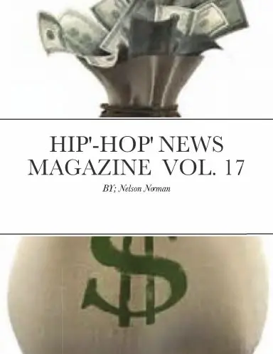 Hip'-Hop' News Magazine  Vol. 17 1