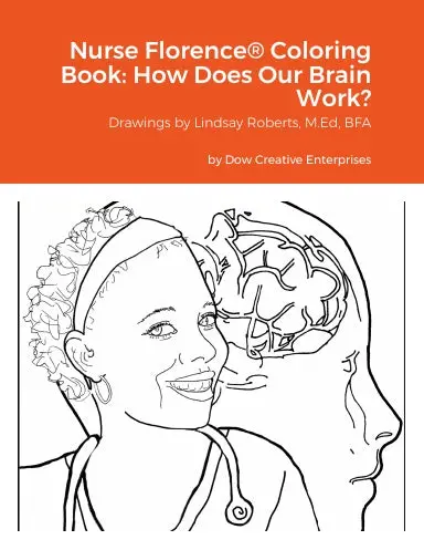 Nurse Florence¨ Coloring Book: How Does Our Brain Work? 1