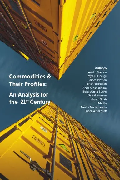 Commodities & Their Profiles: An Analysis For The 21St Century 1