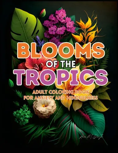 Blooms Of The Tropics 1