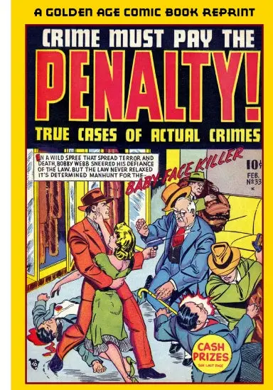 Crime Must Pay The Penalty #1 1