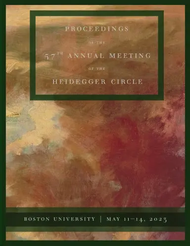 Heidegger Circle Annual Meeting Proceedings 2023 1