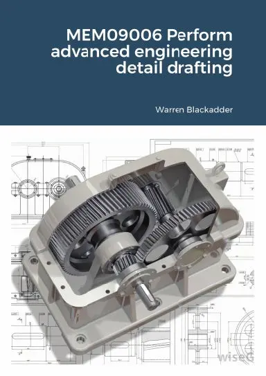 Mem09006 Perform Advanced Engineering Detail Drafting 1