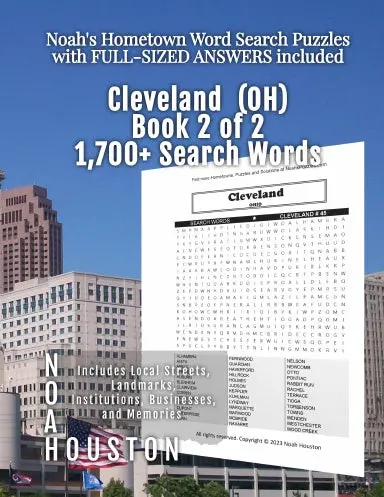 Noahõs Hometown Word Search Puzzles With Full-Sized Answers Included Cleveland (Oh), Book 2 Of 2 1