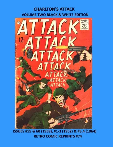 Charlton's Attack  Volume Two Black & White Edition 1