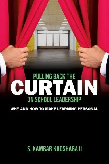 Pulling Back The Curtain On School Leadership 1