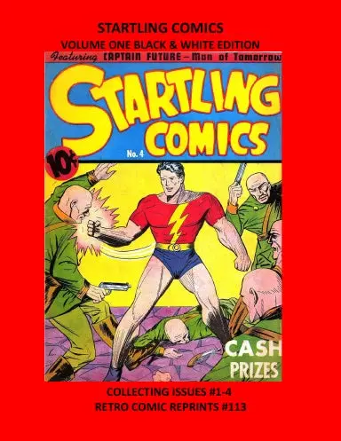 Startling Comics Volume One Black & White Edition 1
