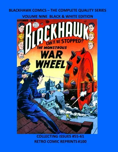 Blackhawk Comics Ð The Complete Quality Series Volume Nine Black & White Edition 1