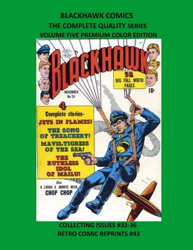 Blackhawk Comics The Complete Quality Series  Volume Five Premium Color Edition 1