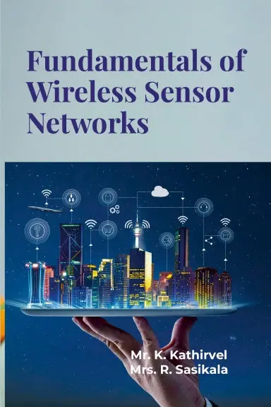 Fundamentals Of Wireless Sensor Networks 1