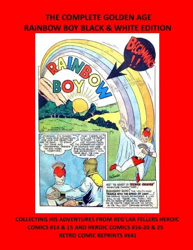 The Complete Golden Age Rainbow Boy 1
