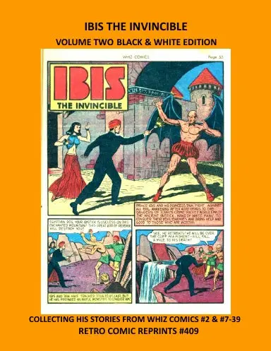 Ibis The Invincible Volume Two Black & White Edition 1