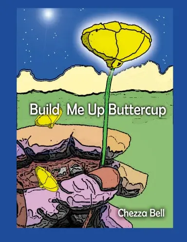 Build Me Up Buttercup 1