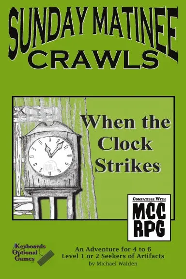 Sunday Matinee Crawls: When The Clock Strikes 1