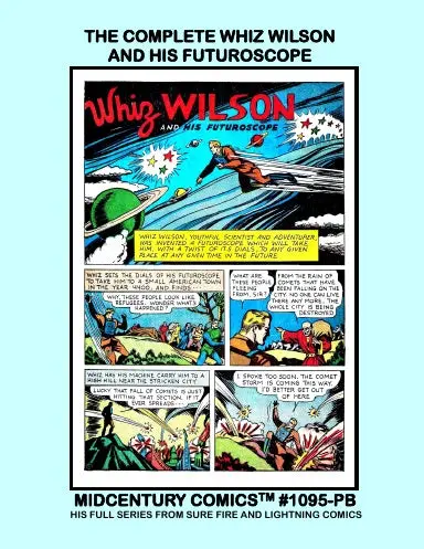 The Complete Whiz Wilson And His Futuroscope (Pb) 1