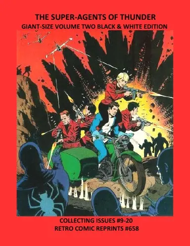The Super-Agents Of Thunder Giant-Size Volume Two Black & White Edition 1