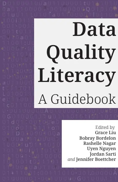 Data Quality Literacy: A Guidebook 1