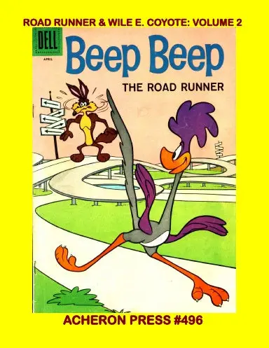 Road Runner & Wile E. Coyote Volume 2 Softcover Premium Color 1