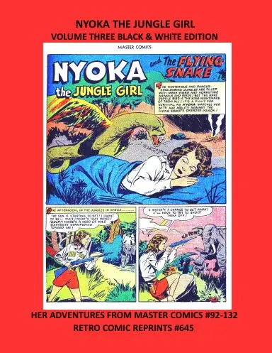 Nyoka The Jungle Girl Volume Three Black & White Edition 1