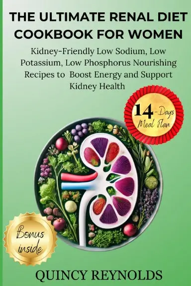 The Ultimate Renal Diet Cookbook For Women 1