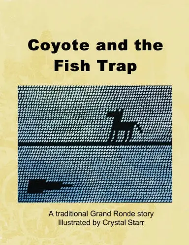 Coyote & The Fish Trap 1