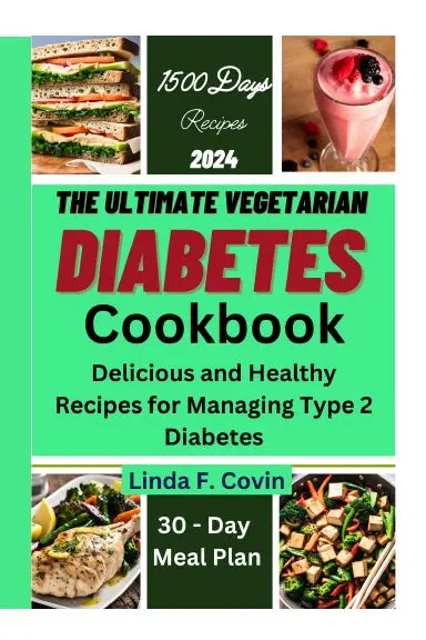 The Ultimate Vegetarian Diabetes Cookbook 1