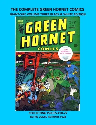 The Complete Green Hornet Comics: Giant-Size Volume Three Black & White Edition 1