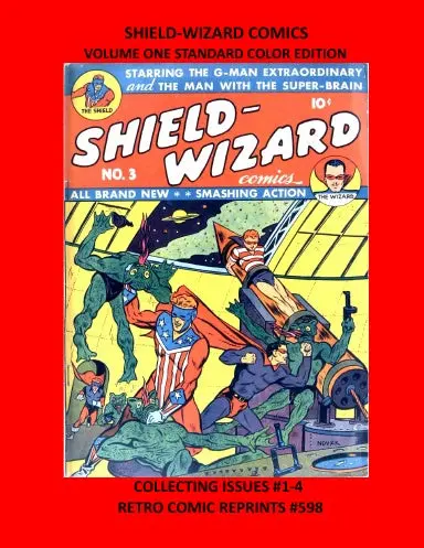 Shield-Wizard Comics Volume One Standard Color Edition 1