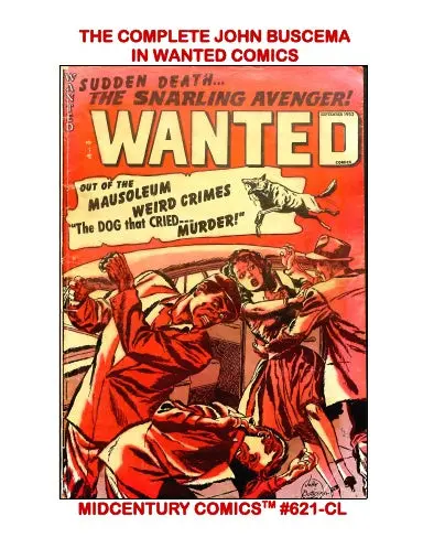 The Complete John Buscema In Wanted Comics (Coil) 1