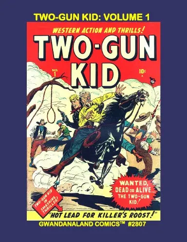 Two-Gun Kid: Volume 1 1