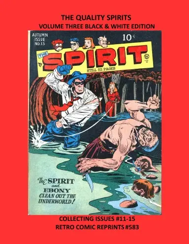The Quality Spirits Volume Three Black & White Edition 1