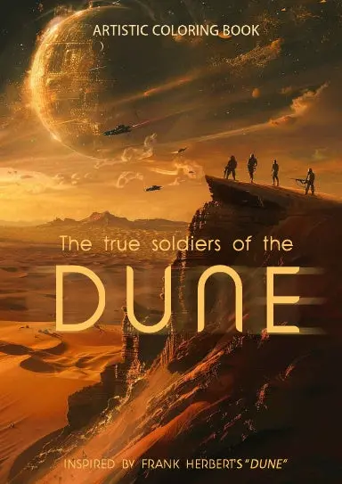 The True Soldiers Of The Dune 1