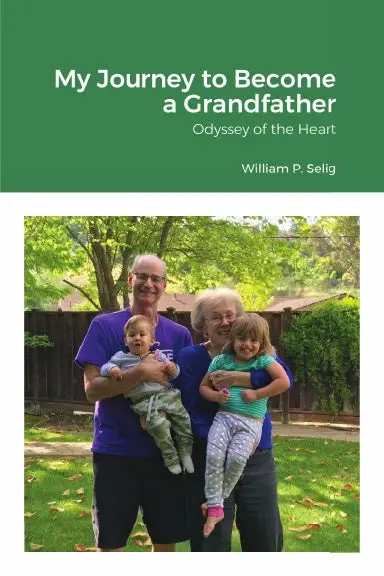 My Journey To Become A Grandfather 1