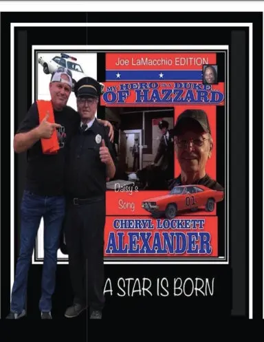 My Hero Is A Duke...Hazzard Joe Lamacchio Edition 1