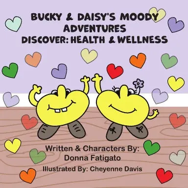 Bucky & Daisy's Moody Adventures - Discover: Health & Wellness 1