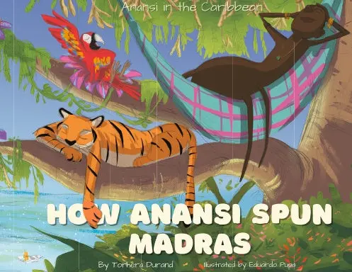 How Anansi Spun Madras Paperback 1