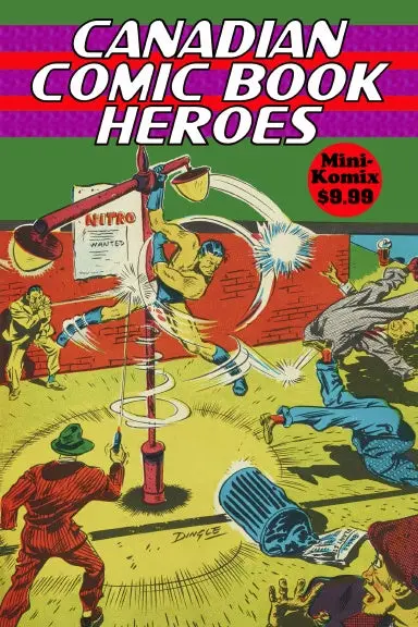 Canadian Comic Book Heroes 1