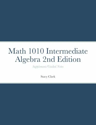 Math 1010 Intermediate Algebra 1