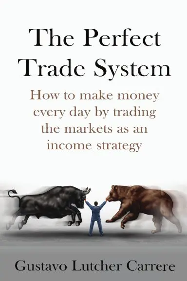The Perfect Trade System 1