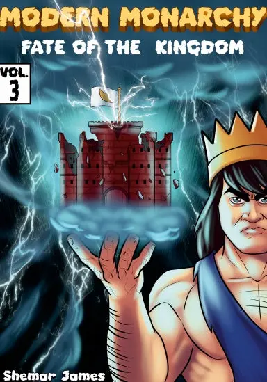 Modern Monarchy Vol .3: Fate Of The Kingdom 1