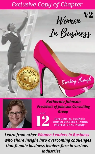 Women In Business - Breaking Through By Katherine Johnson 1