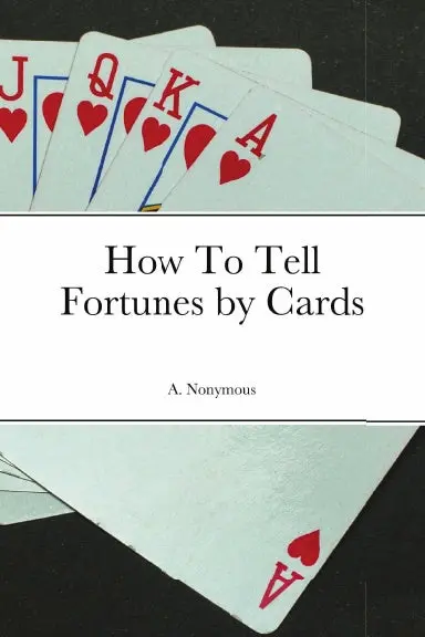 How To Tell Fortunes By Cards 1