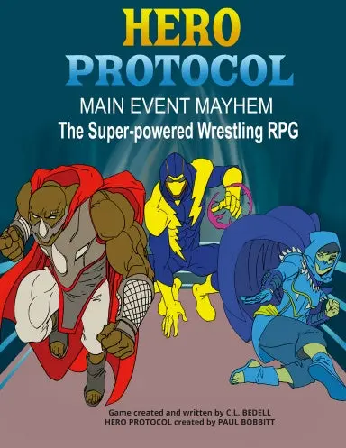 Hero Protocol - Main Event Mayhem 1